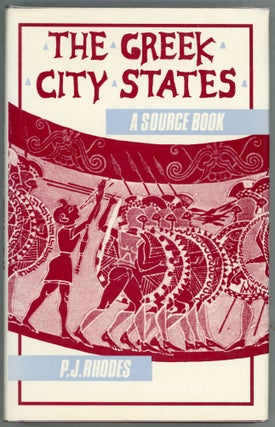 Item #00003054 The Greek City States; A Source Book. P. J. Rhodes