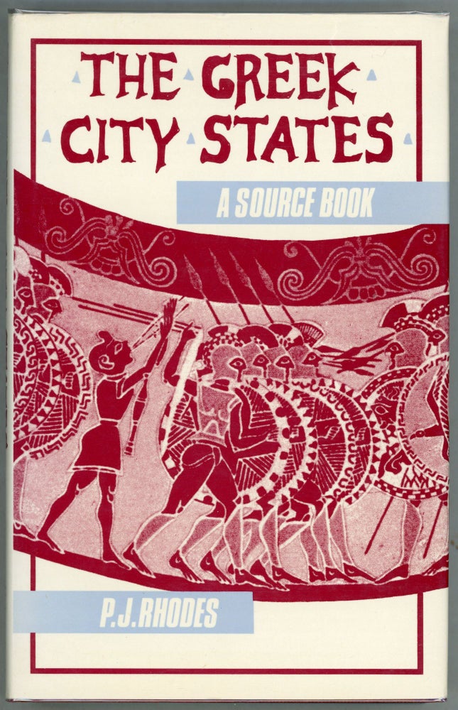 Item #00003054 The Greek City States; A Source Book. P. J. Rhodes.
