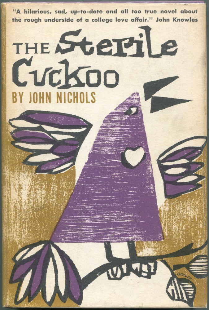 Item #00003061 The Sterile Cuckoo. John Nichols.