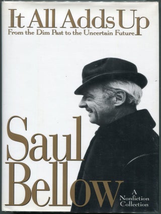 Item #00003112 It All Adds Up: From the Dim Past to the Uncertain Future; A Nonfiction...
