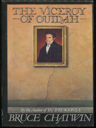 Item #00003120 The Viceroy of Ouidah. Bruce Chatwin