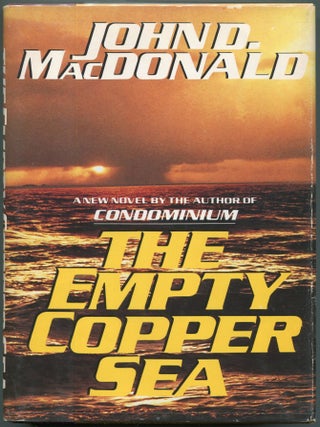 Item #0000319 The Empty Copper Sea. John D. MacDonald