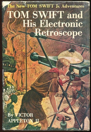 Item #00003247 Tom Swift and His Electronic Retroscope. Victor Appleton II
