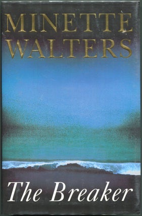 Item #00003273 The Breaker. Minette Walters