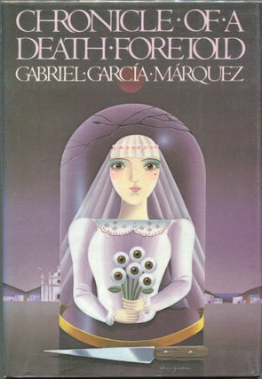 Item #00003299 Chronicle of a Death Foretold. Gabriel Garcia Marquez