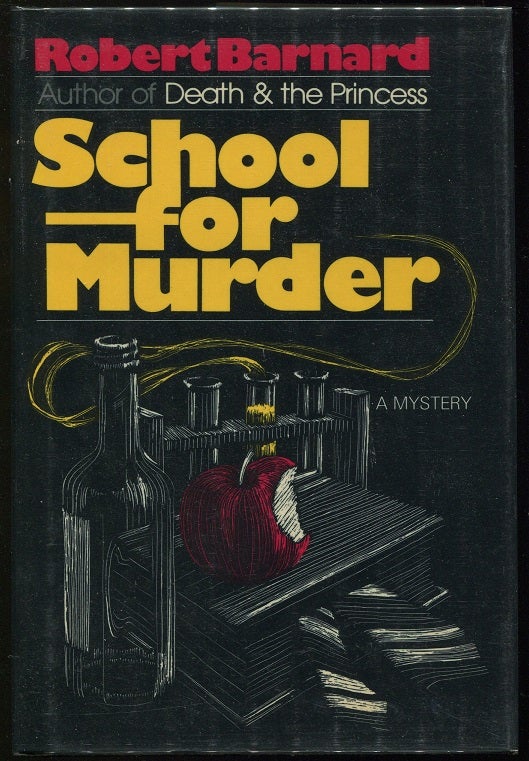 Item #0000345 School for Murder. Robert Barnard.