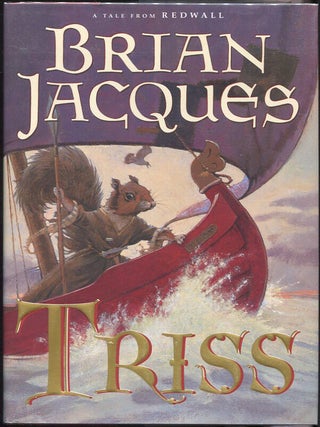 Item #00003509 Triss. Brian Jacques