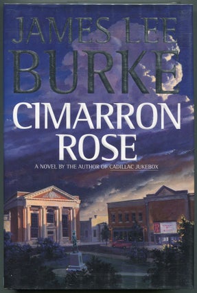 Item #0000353 Cimarron Rose. James Lee Burke