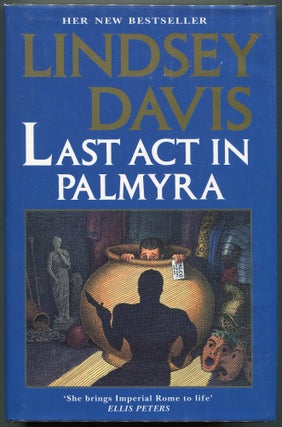 Item #00003586 Last Act in Palmyra. Lindsey Davis