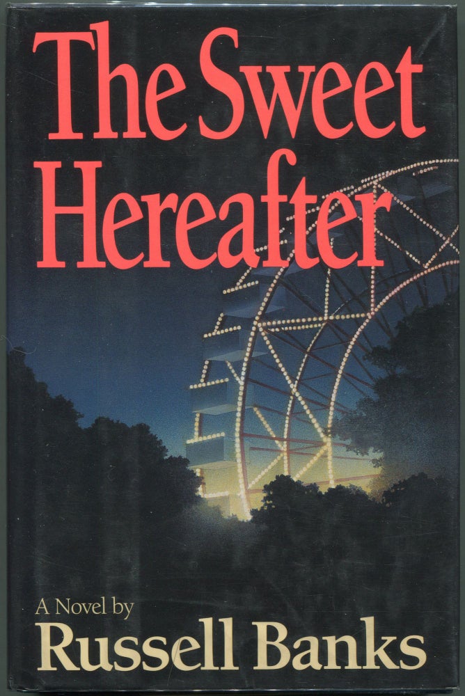 Item #00003646 The Sweet Hereafter. Russell Banks.
