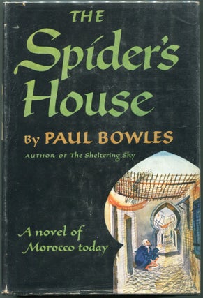 Item #00003674 The Spider's House. Paul Bowles