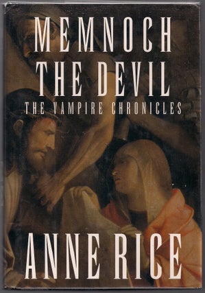 Item #00003774 Memnoch the Devil; The Vampire Chronicles. Anne Rice