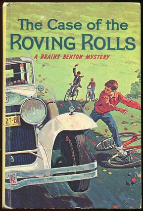 Item #00003796 The Case of the Roving Rolls; A Brains Benton Mystery. George Wyatt