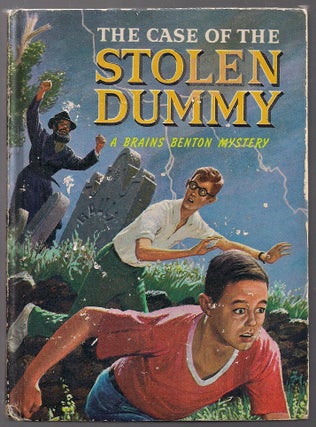Item #00003797 The Case of the Stolen Dummy; A Brains Benton Mystery. George Wyatt