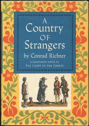 Item #00003819 A Country of Strangers. Conrad Richter