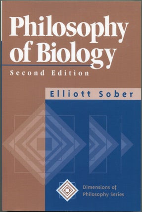 Item #00003824 Philosophy of Biology. Eliott Sober