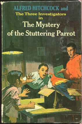 Item #00003833 The Mystery of the Stuttering Parrot. Robert Arthur