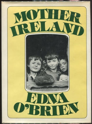 Item #00003904 Mother Ireland. Edna O'Brien