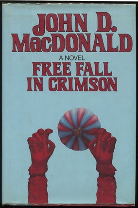 Item #0000395 Free Fall in Crimson. John D. MacDonald