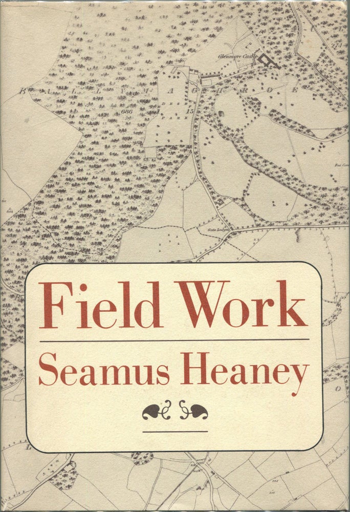 Item #00004013 Field Work. Seamus Heaney.