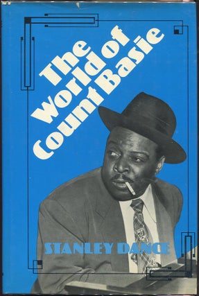 Item #00004085 The World of Count Basie. Stanley Dance