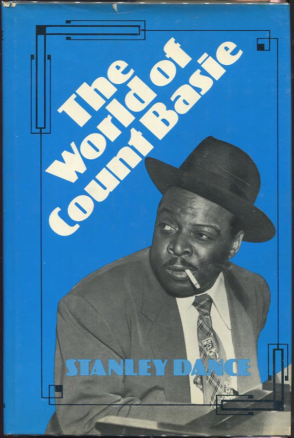 Item #00004085 The World of Count Basie. Stanley Dance.