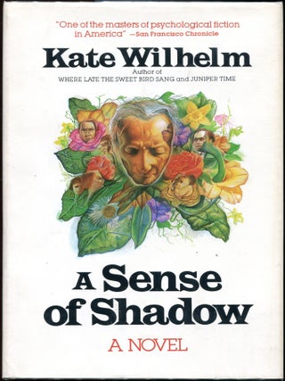 Item #00004106 A Sense of Shadow. Kate Wilhelm