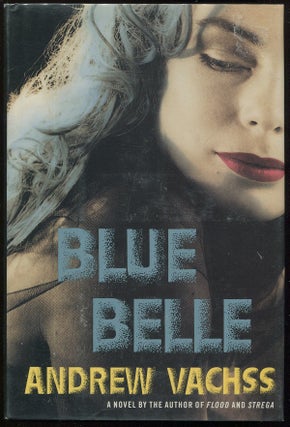 Item #0000413 Blue Belle. Andrew Vachss