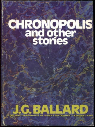 Item #00004190 Chronopolis and Other Stories. J. G Ballard