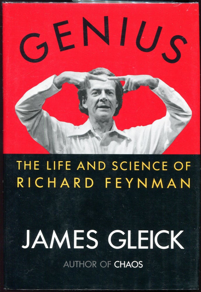 Item #000042 Genius; The Life and Science of Richard Feynman. James Gleick.