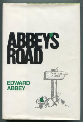 Item #00004215 Abbey's Road. Edward Abbey