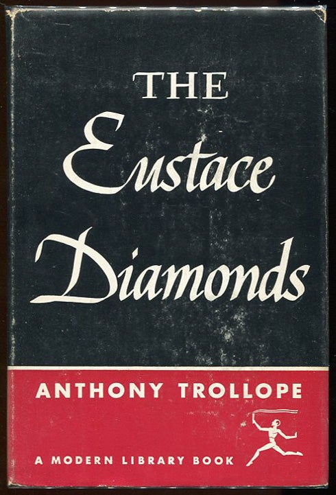 Item #00004265 The Eustace Diamonds. Anthony Trollope.