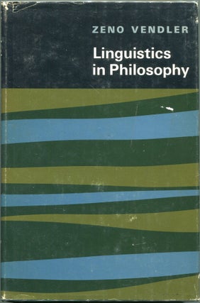Item #00004271 Linguistics in Philosophy. Zeno Vendler
