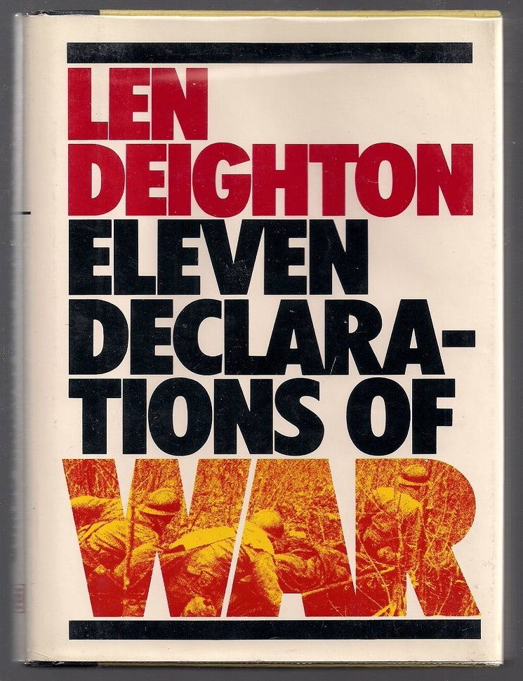 Item #00004336 Eleven Declarations of War. Len Deighton.