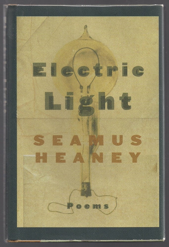 Item #00004459 Electric Light. Seamus Heaney.