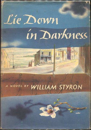 Item #00004545 Lie Down in Darkness. William Styron