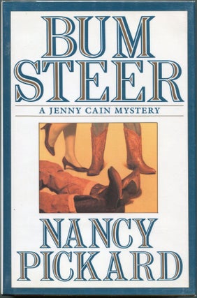 Item #00004631 Bum Steer. Nancy Pickard