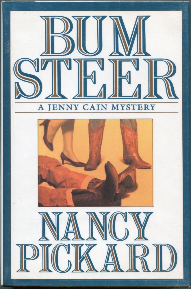Item #00004631 Bum Steer. Nancy Pickard.