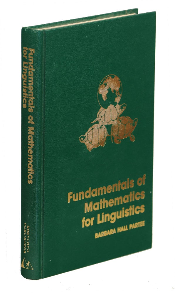Item #00004757 Fundamentals of Mathematics for Linguistics. Barbara Hall Partee.