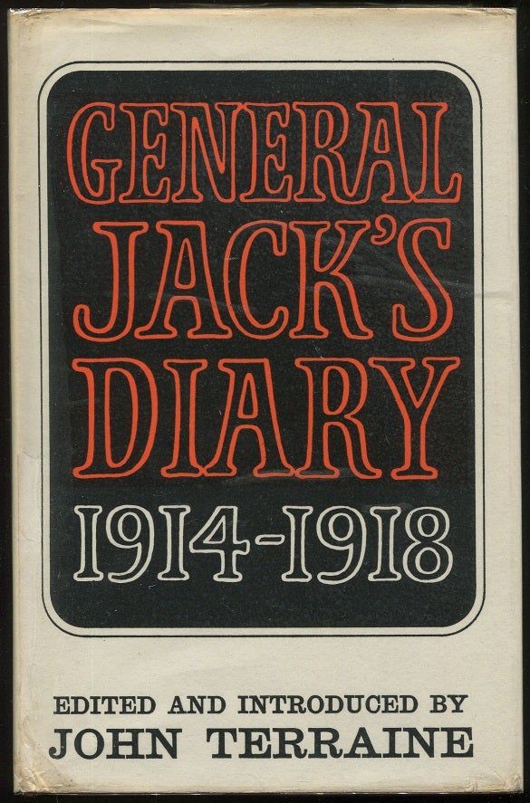 Item #00004770 General Jack's Diary. Brigadier-General J. L. Jack.