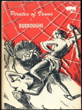 Item #00004788 Pirates of Venus. Edgar Rice Burroughs