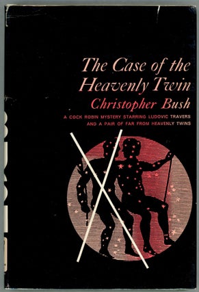 Item #00004849 The Case of the Heavenly Twin. Christopher Bush