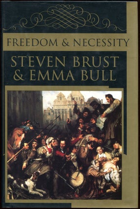 Item #00005022 Freedom & Necessity. Steven Brust, Emma Bull