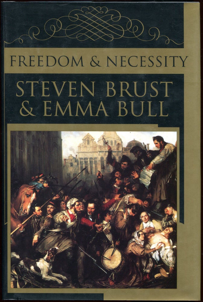 Item #00005022 Freedom & Necessity. Steven Brust, Emma Bull.