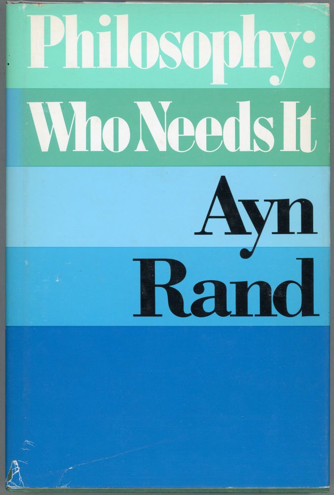Item #00005030 Philosophy: Who Needs It. Ayn Rand.