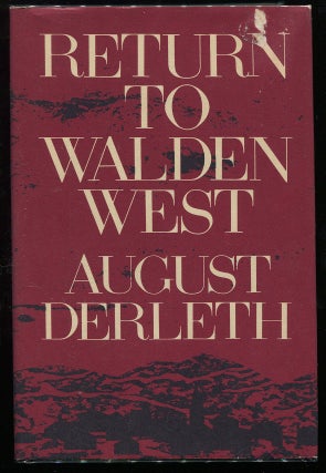Item #00005048 Return to Walden West. August Derleth