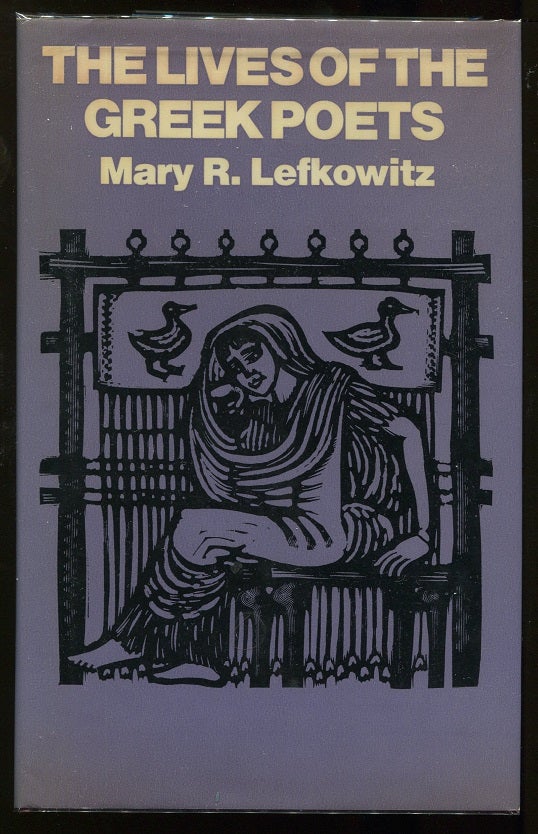 Item #00005190 The Lives of the Greek Poets. Mary Lefkowitz.