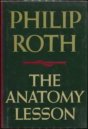 Item #00005194 The Anatomy Lesson. Philip Roth