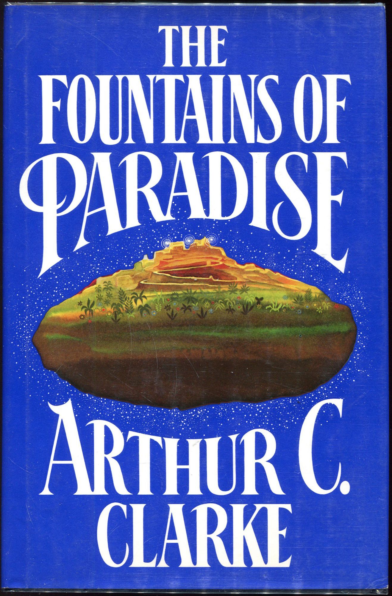 The Fountains of Paradise | Arthur C. Clarke | First edition