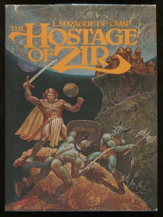 Item #00005213 The Hostage of Zir. L. Sprague de Camp